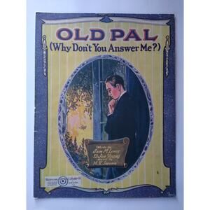 Old Pal (Why Don't You Answer Me?) Sheet Music Jerome Waterson 1920